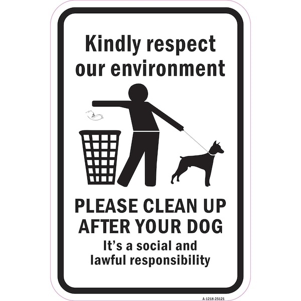 Signmission Safety Sign, 12 in Height, Aluminum, 18 in Length, 25121 A-1218-25121 - main
